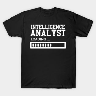 Funny Intelligence Analyst Job Gift Idea T-Shirt